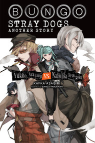 Bungo Stray Dogs: Another Story (light novel) (Yukito Ayatsuji vs. Natsuhiko Kyougoku) by Kafka Asagiri, Sango Harukawa, Matthew Rutsohn, 9781975390945