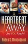 A Heartbeat Away (Are YOU Ready?) by Arsen S. Marsoobian, 9781683506416