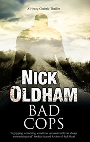 Bad Cops - 9781847518828 by Nick Oldham, 9781847518828