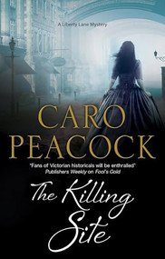 Killing Site, The - 9781847518798 by Caro Peacock, 9781847518798