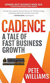 Cadence (A Tale of Fast Business Growth) - 9781683509479 by Pete Williams, 9781683509479