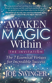 Awaken the Magic Within (...The Invitation) by Joe Swinger, 9781683507093