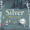 Silver - 9780571314706 by Walter de la Mare, Carolina Rabei, 9780571314706