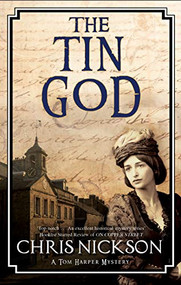 Tin God, The - 9781847519092 by Chris Nickson, 9781847519092