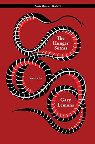 Snake III (The Hunger Sutras) by Gary Lemons, 9781597096874