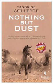Nothing But Dust by Sandrine Collette, Alison Anderson, 9781609454333