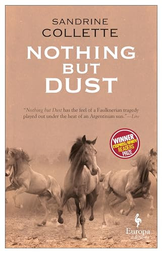 Nothing But Dust by Sandrine Collette, Alison Anderson, 9781609454333