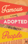 Famous Adopted People by Alice Stephens, 9781944700744