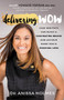 Delivering WOW (How Dentists Can Build a Fascinating Brand and Achieve More While Working Less) by Dr. Anissa Holmes, 9781683509776