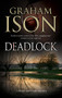 Deadlock - 9781847519252 by Graham Ison, 9781847519252