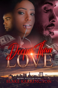 Deeper Than Love - 9781645566397 by Blake Karrington, 9781645566397