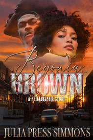 Begonia Brown (A Philadelphia Story) - 9781645566601 by Julia Press Simmons, 9781645566601