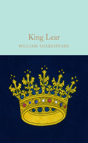 King Lear - 9781909621923 by William Shakespeare, Dr. Robert Mighall, John Gilbert, 9781909621923
