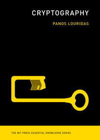 Cryptography - 9780262549028 by Panos Louridas, 9780262549028