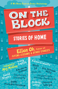 On the Block (Stories of Home) by Ellen Oh, 9780593648445