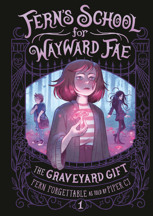 The Graveyard Gift by Fern Forgettable, Piper CJ, 9780593810484