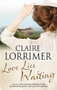 Love Lies Waiting - 9781847519436 by Claire Lorrimer, 9781847519436