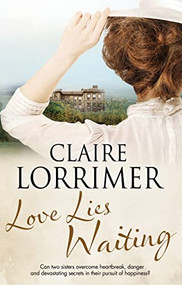 Love Lies Waiting - 9781847519436 by Claire Lorrimer, 9781847519436