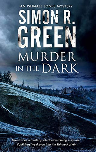 Murder in the Dark - 9781847519481 by Simon R. Green, 9781847519481