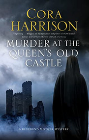 Murder at the Queen's Old Castle - 9781847519566 by Cora Harrison, 9781847519566