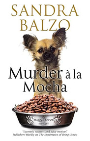 Murder a la Mocha - 9781847519580 by Sandra Balzo, 9781847519580