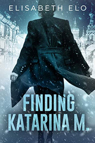 FINDING KATARINA M. - 9781947993945 by Elisabeth Elo, 9781947993945