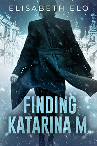 FINDING KATARINA M. - 9781947993945 by Elisabeth Elo, 9781947993945