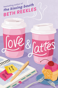 Love & Lattes - 9780593809082 by Beth Reekles, 9780593809082