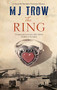 Ring, The - 9780727892294 by M.J. Trow, 9780727892294