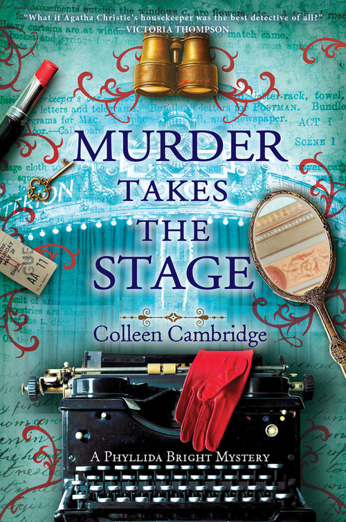 Murder Takes the Stage by Colleen Cambridge, 9781496742599