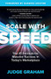 Scale with Speed (The #1 Formula for Massive Success in Today's Marketplace) by Judge Graham, 9781642791402