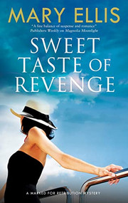 Sweet Taste of Revenge by Mary Ellis, 9780727888341
