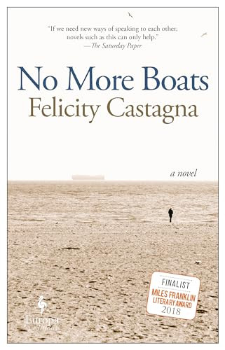 No More Boats by Felicity Castagna, 9781609455095