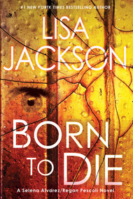 Born To Die - 9781496743077 by Lisa Jackson, 9781496743077