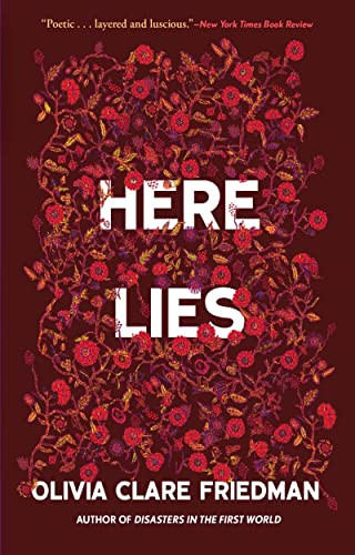 Here Lies - 9780802160447 by Olivia Clare Friedman, 9780802160447