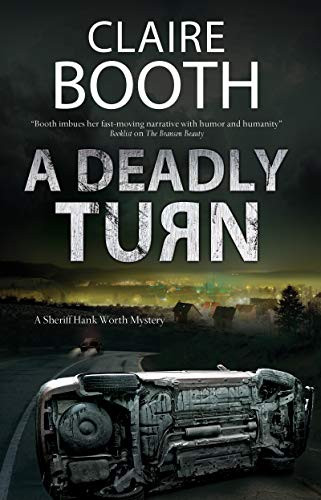 A Deadly Turn - 9780727829825 by Claire Booth, 9780727829825