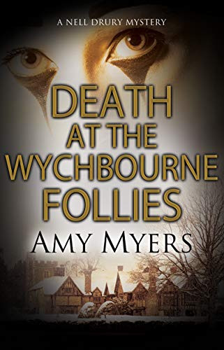Death at the Wychbourne Follies - 9781847519740 by Amy Myers, 9781847519740