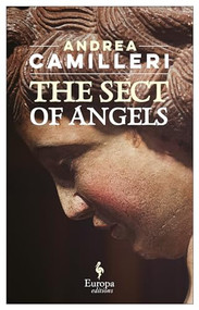 The Sect of Angels by Andrea Camilleri, Stephen Sartarelli, 9781609455132