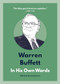 Warren Buffett: In His Own Words by David Andrews, 9781572842731