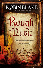 Rough Music - 9781847519757 by Robin Blake, 9781847519757