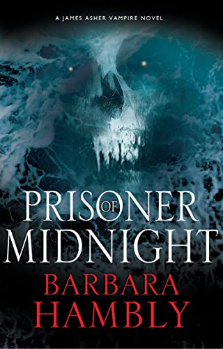 Prisoner of Midnight by Barbara Hambly, 9781847519863