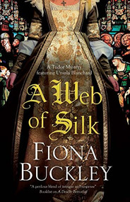 Web of Silk, A - 9781780291130 by Fiona Buckley, 9781780291130