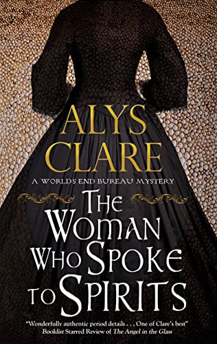 The Woman Who Spoke to Spirits - 9780727888686 by Alys Clare, 9780727888686
