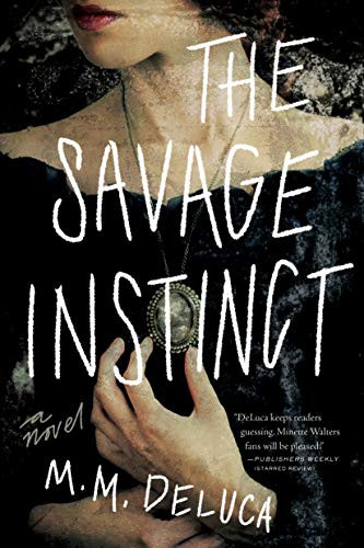 The Savage Instinct by Marjorie DeLuca, 9781947848672