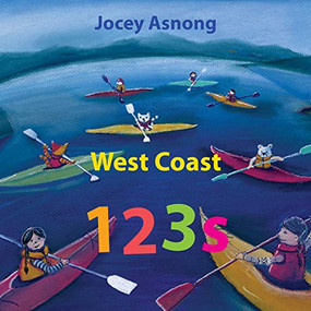 West Coast 123s by Jocey Asnong, 9781771603027