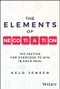 The Elements of Negotiation (103 Tactics for Everyone to Win in Each Deal) by Keld Jensen, 9781394248285
