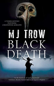Black Death by M.J. Trow, 9781780296012