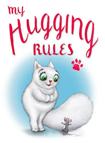 My Hugging Rules by David Kirk, 9781732686106