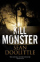 Kill Monster - 9781780296111 by Sean Doolittle, 9781780296111