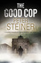 Good Cop, The - 9781780296159 by Peter Steiner, 9781780296159